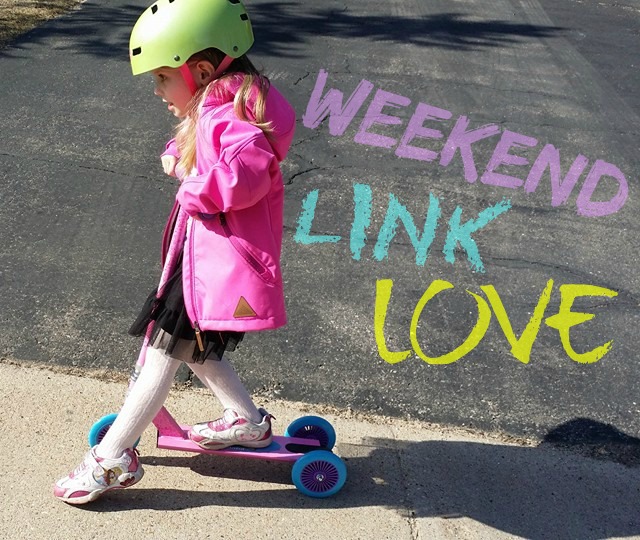 weekend link love 4-4-14